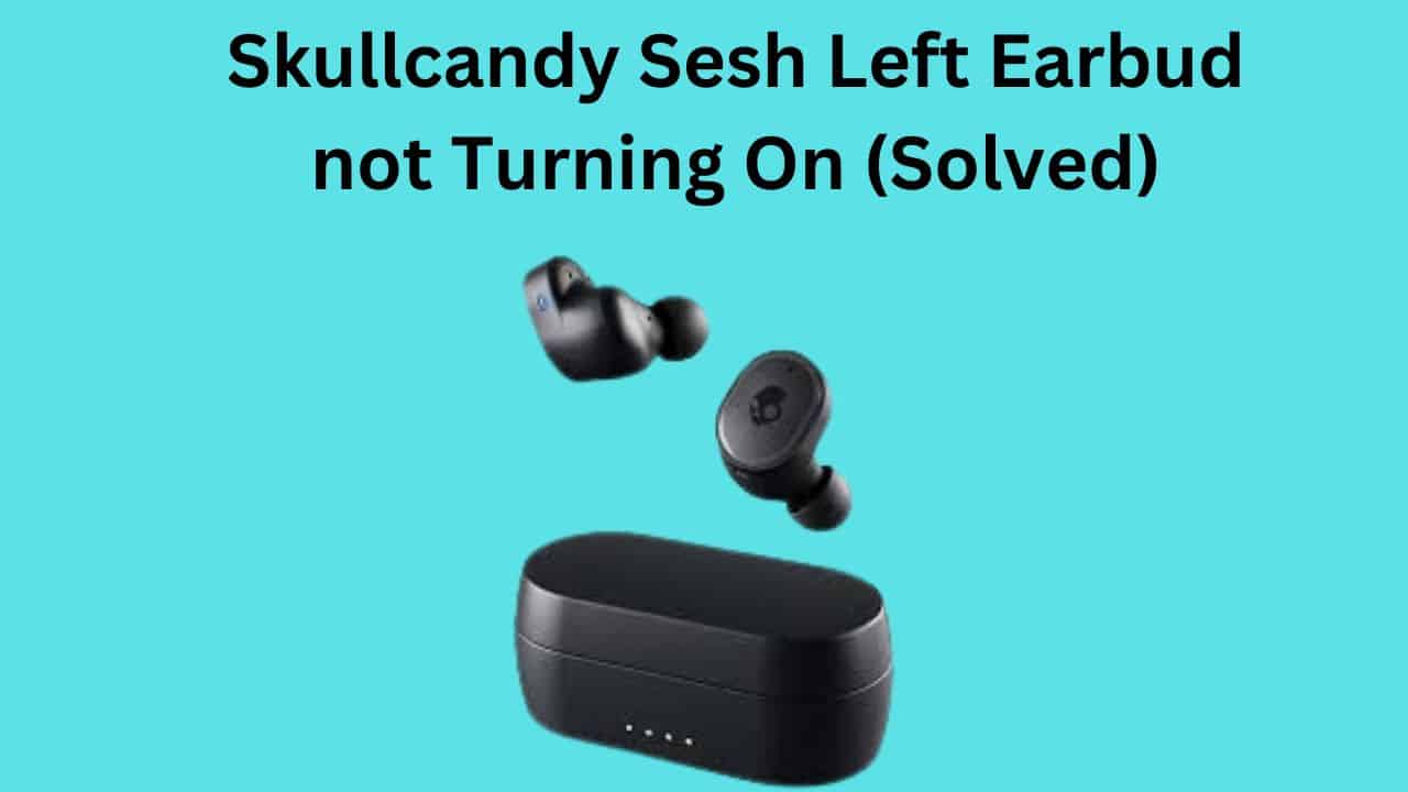 Skullcandy sesh evo earbuds not online charging